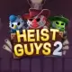 Heist Guys 2