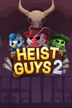 Heist Guys 2