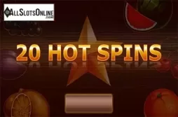 20 Hot Spins