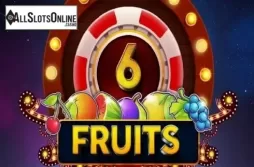 6 Fruits