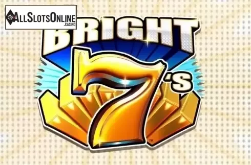 Bright 7's. Bright 7's from Incredible Technologies