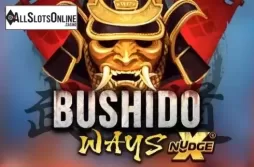 Bushido Ways xNudge