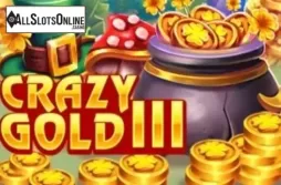 Crazy Gold III