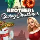 Taco Brothers Saving Christmas