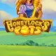 Honeylock’s Pots