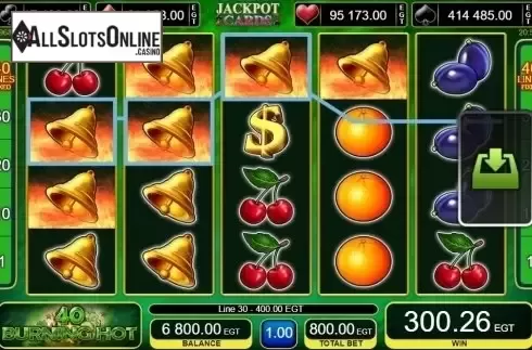 Win Screen 2. 40 Burning Hot from EGT
