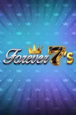 Forever 7s