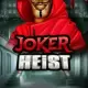 Joker Heist