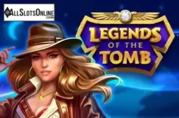 Legends of the Tomb