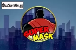 Super Mask