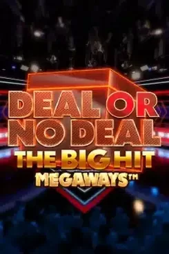 Deal Or No Deal The Big Hit Megaways