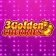 3 Golden Cherries