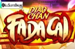 Diao Chan Fa Da Cai