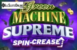 Green Machine Supreme