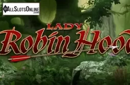 Lady Robin Hood
