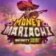 Money Mariachi Infinity Reels