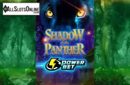 Shadow of the Panther Power Bet
