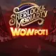 Sherlock and Moriarty WowPot