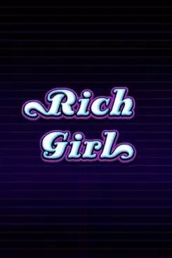 She's a Rich Girl
