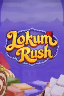 Lokum Rush