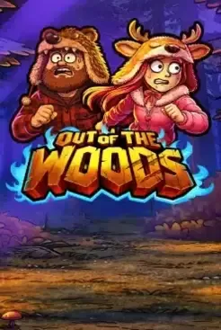 Out of the Woods