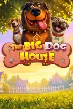The Big Dog House
