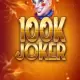 100k Joker