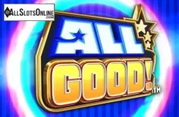 All Good!. All Good! from Incredible Technologies