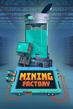Mining Factory