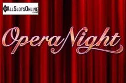 Screen1. Opera Night from Rival Gaming
