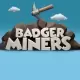 Badger Miners