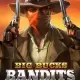 Big Bucks Bandits Megaways