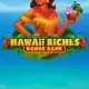 Hawaii Riches