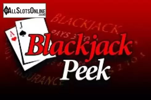 Blackjack Peek. Blackjack Peek (Playtech) from Playtech