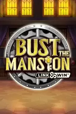 Bust the Mansion