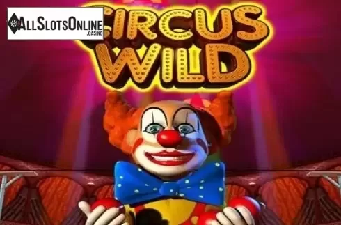 Circus Wild. Circus Wild from Octavian Gaming