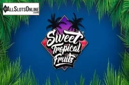 Sweet Tropical Fruits