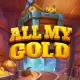 All My Gold