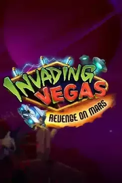 Invading Vegas Revenge on Mars