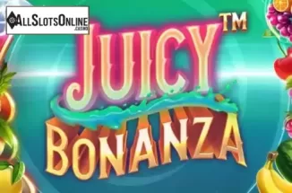 Juicy Bonanza