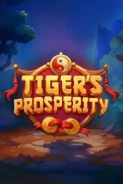 Tigers Prosperity